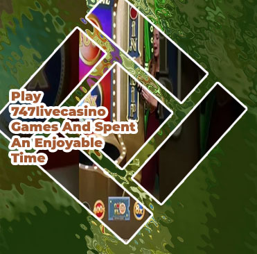 747livecasino