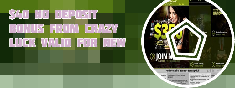 Crazy casino club no deposit bonus