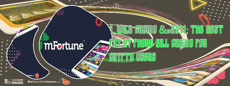Pay by mobile casino